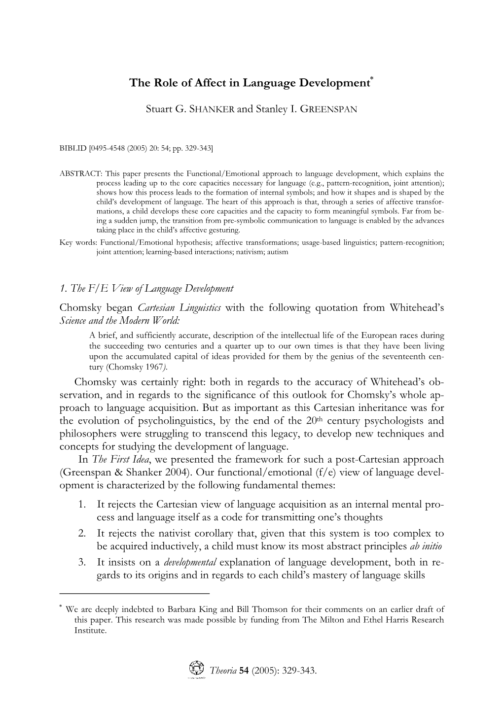 The Role of Affect in Language Development∗