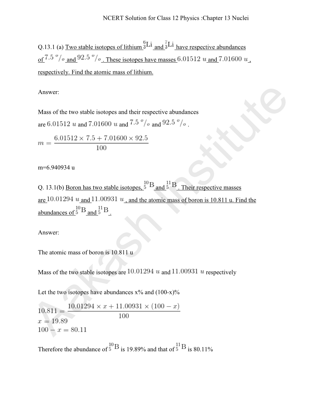 (A) Two Stable Isotopes of Lithium and Have Respective Abundances of And