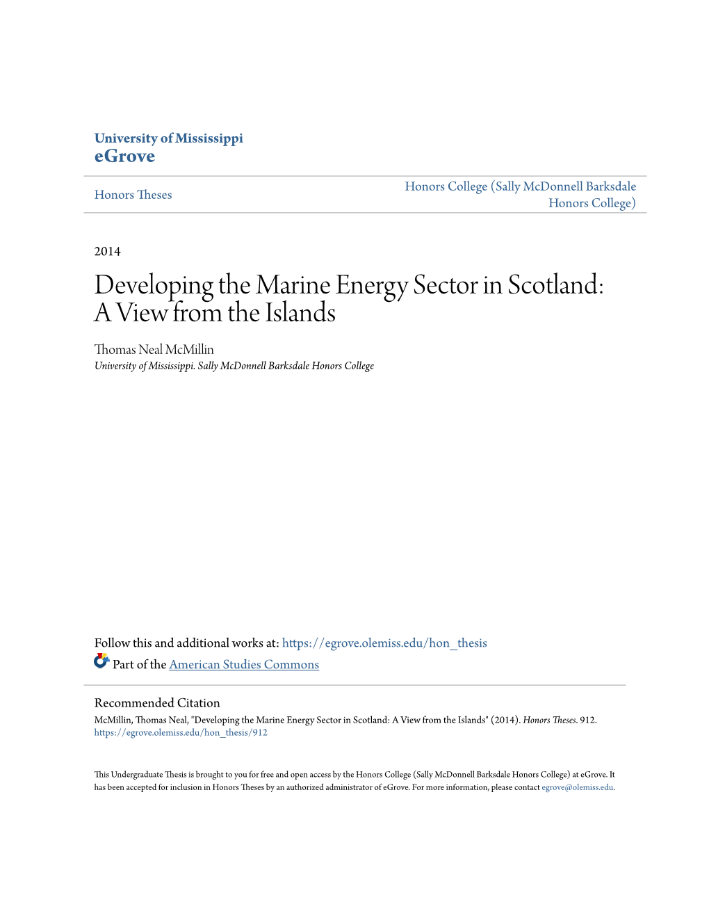 Developing the Marine Energy Sector in Scotland: a View from the Islands Thomas Neal Mcmillin University of Mississippi