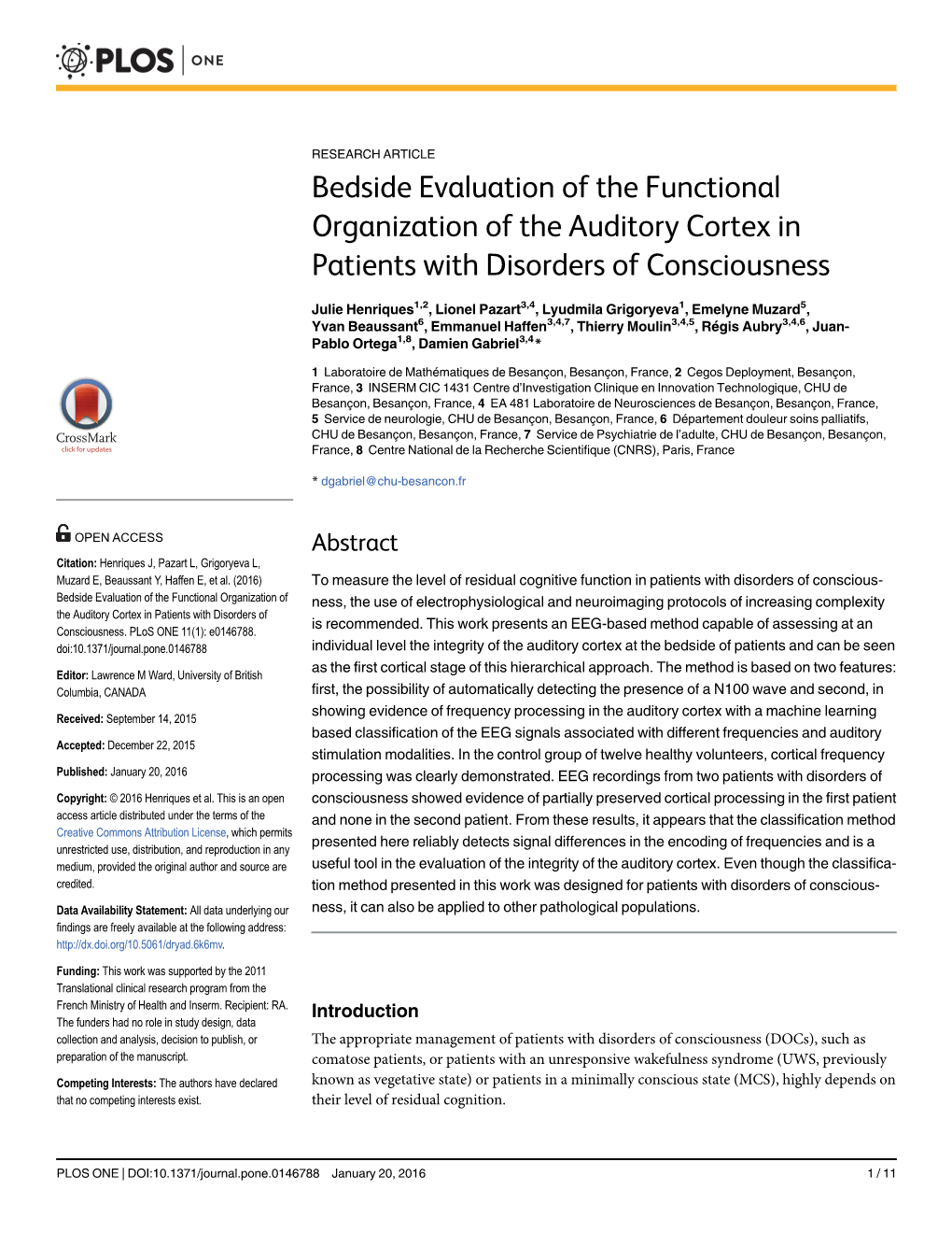 Bedside Evaluation of the Functional Organization of the Auditory Cortex in Patients with Disorders of Consciousness