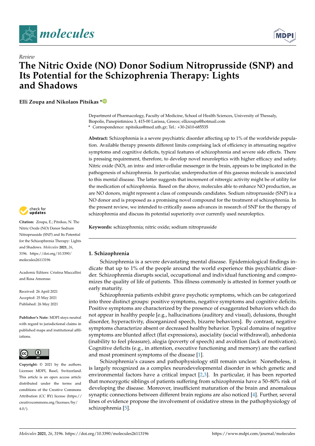 The Nitric Oxide (NO) Donor Sodium Nitroprusside (SNP) and Its Potential for the Schizophrenia Therapy: Lights and Shadows