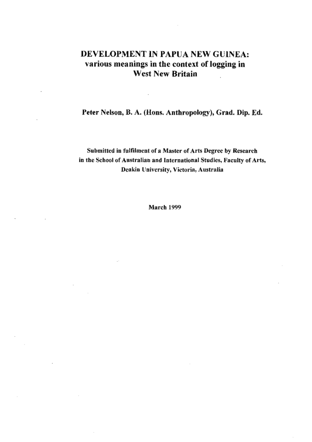 DEVELOPMENT in PAPUA NEW GUINEA: Various Meanings in the Context of Logging in West New Britain