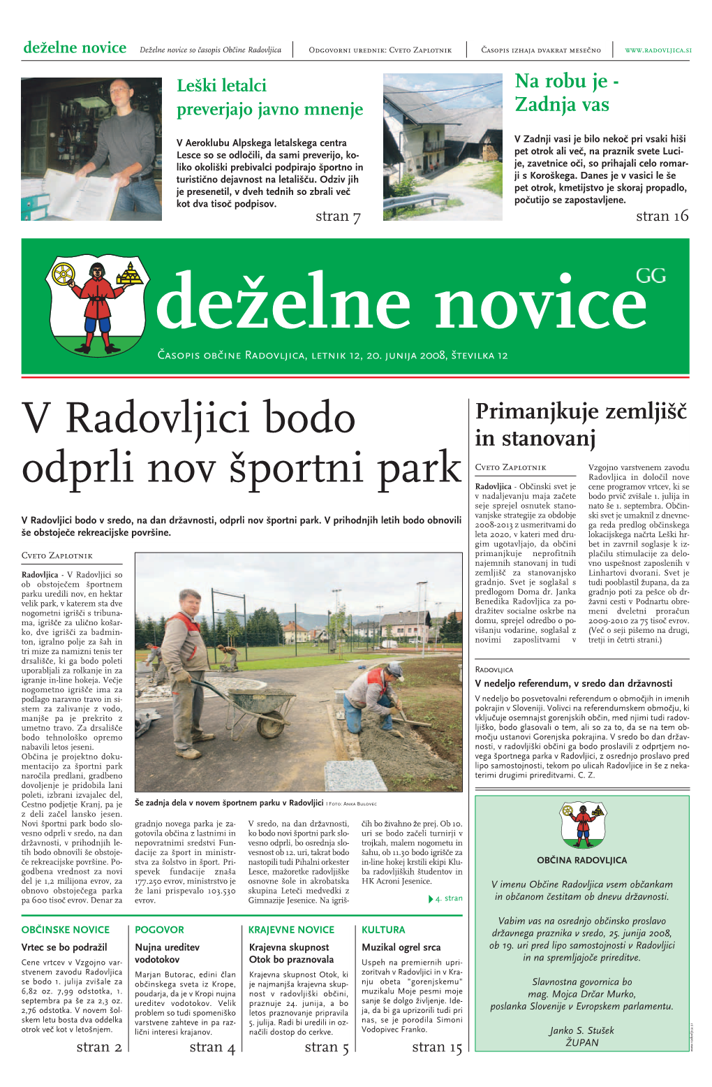 V Radovljici Bodo Odprli Nov Športni Park Nujna Ureditev Vodotokov