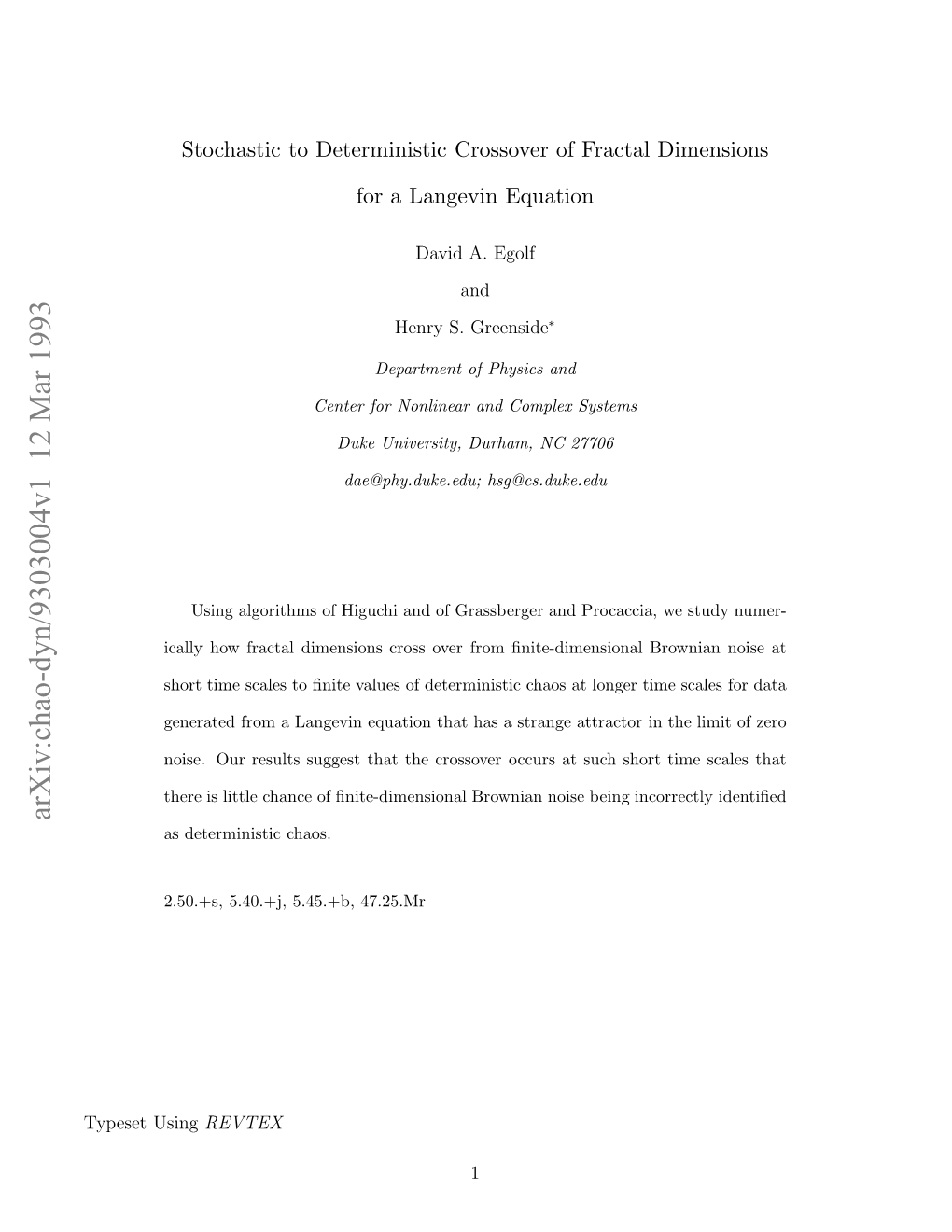 Stochastic to Deterministic Crossover of Fractal Dimension for a Langevin