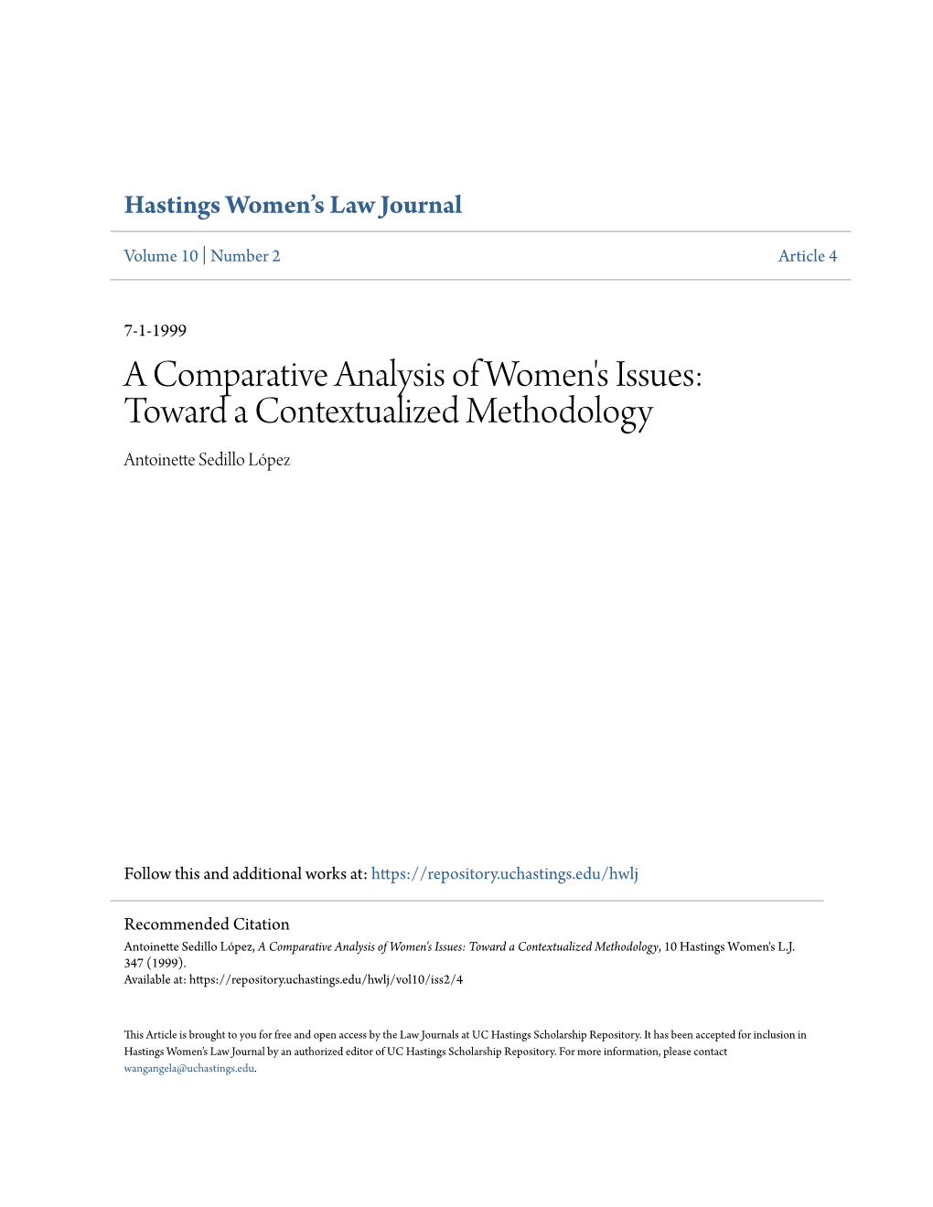 A Comparative Analysis of Women's Issues: Toward a Contextualized Methodology Antoinette Sedillo López