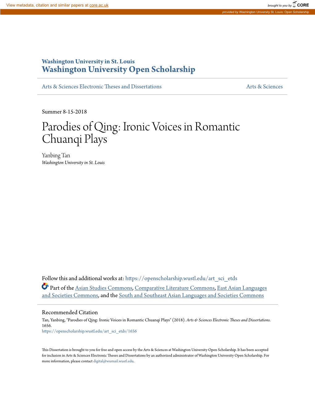 Parodies of Qing: Ironic Voices in Romantic Chuanqi Plays Yanbing Tan Washington University in St