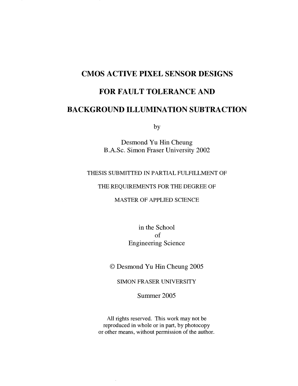 CMOS Active Pixel Sensor for Fault Tolerance and Background Illumination Subtraction