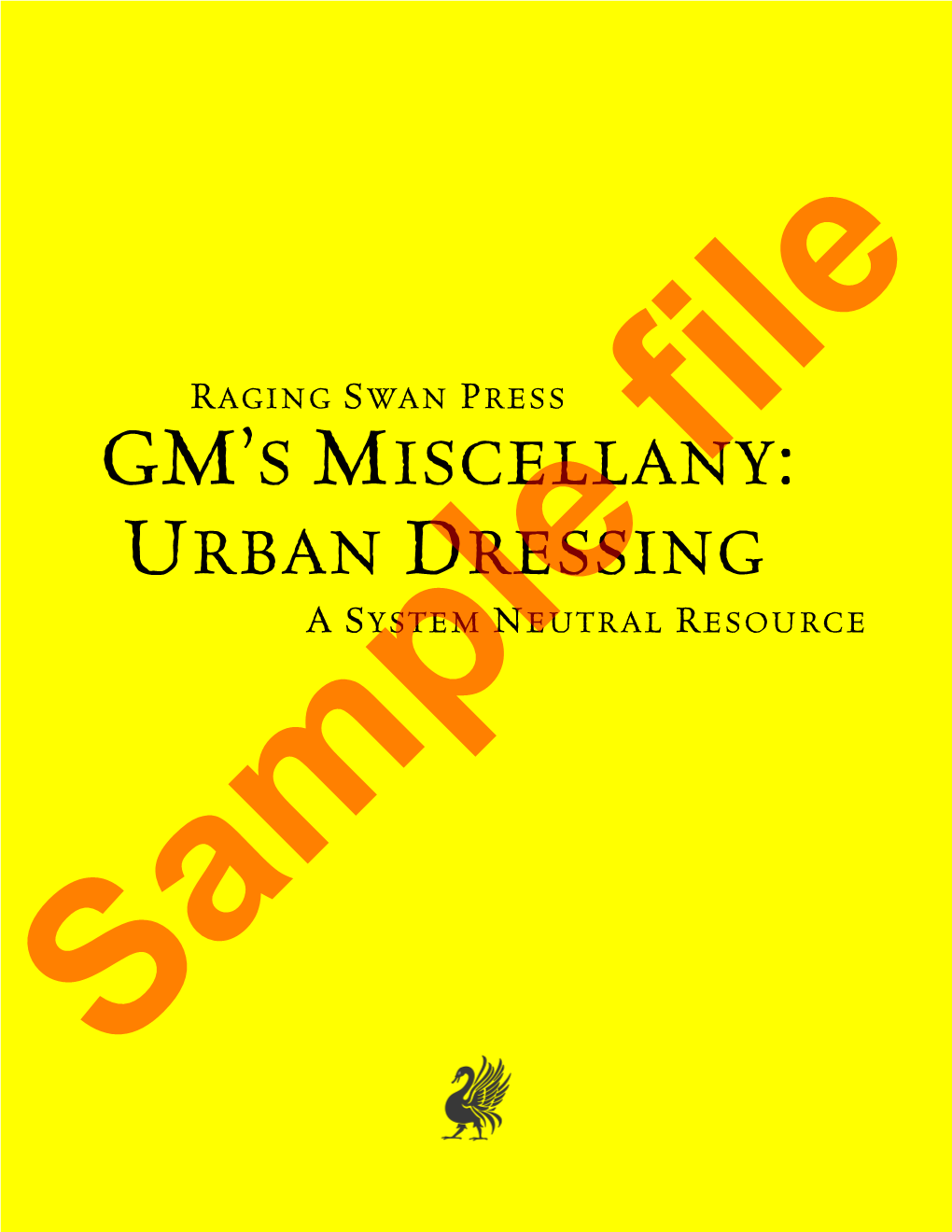 GM's Miscellany: Urban Dressing System Neutral Edition