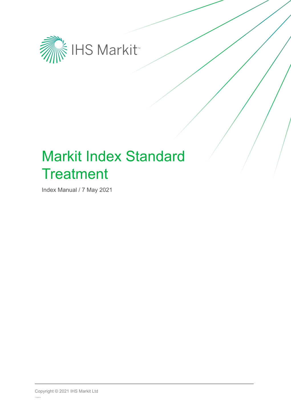Markit Index Standard Treatment Index Manual / 7 May 2021