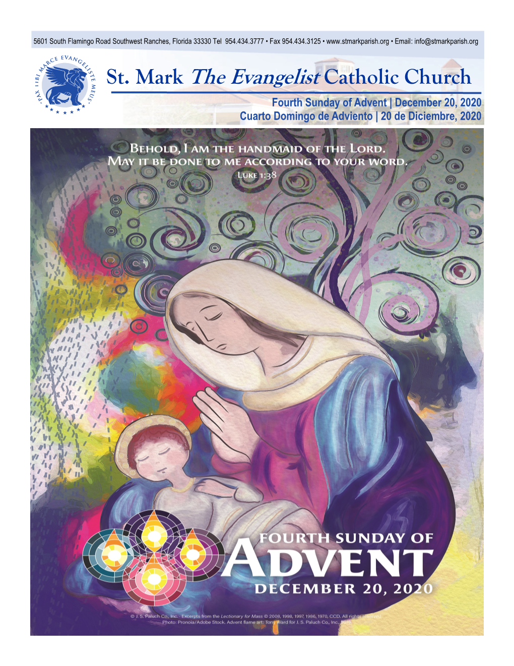 St. Mark the Evangelist Catholic Church Fourth Sunday of Advent | December 20, 2020 Cuarto Domingo De Adviento | 20 De Diciembre, 2020