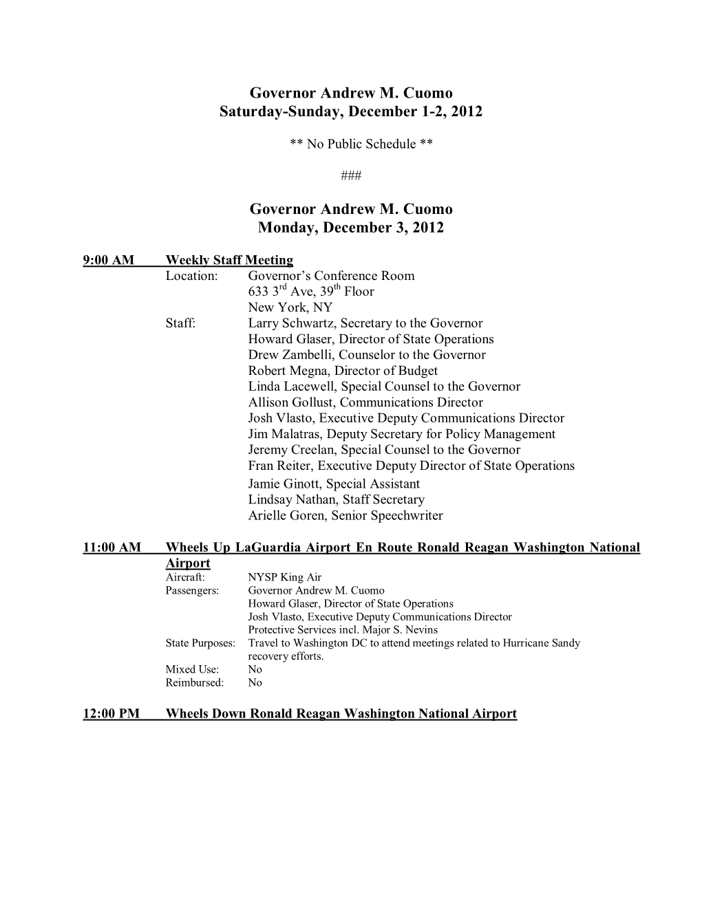 Governor Andrew M. Cuomo Saturday-Sunday, December 1-2, 2012 Governor Andrew M. Cuomo Monday, December 3, 2012
