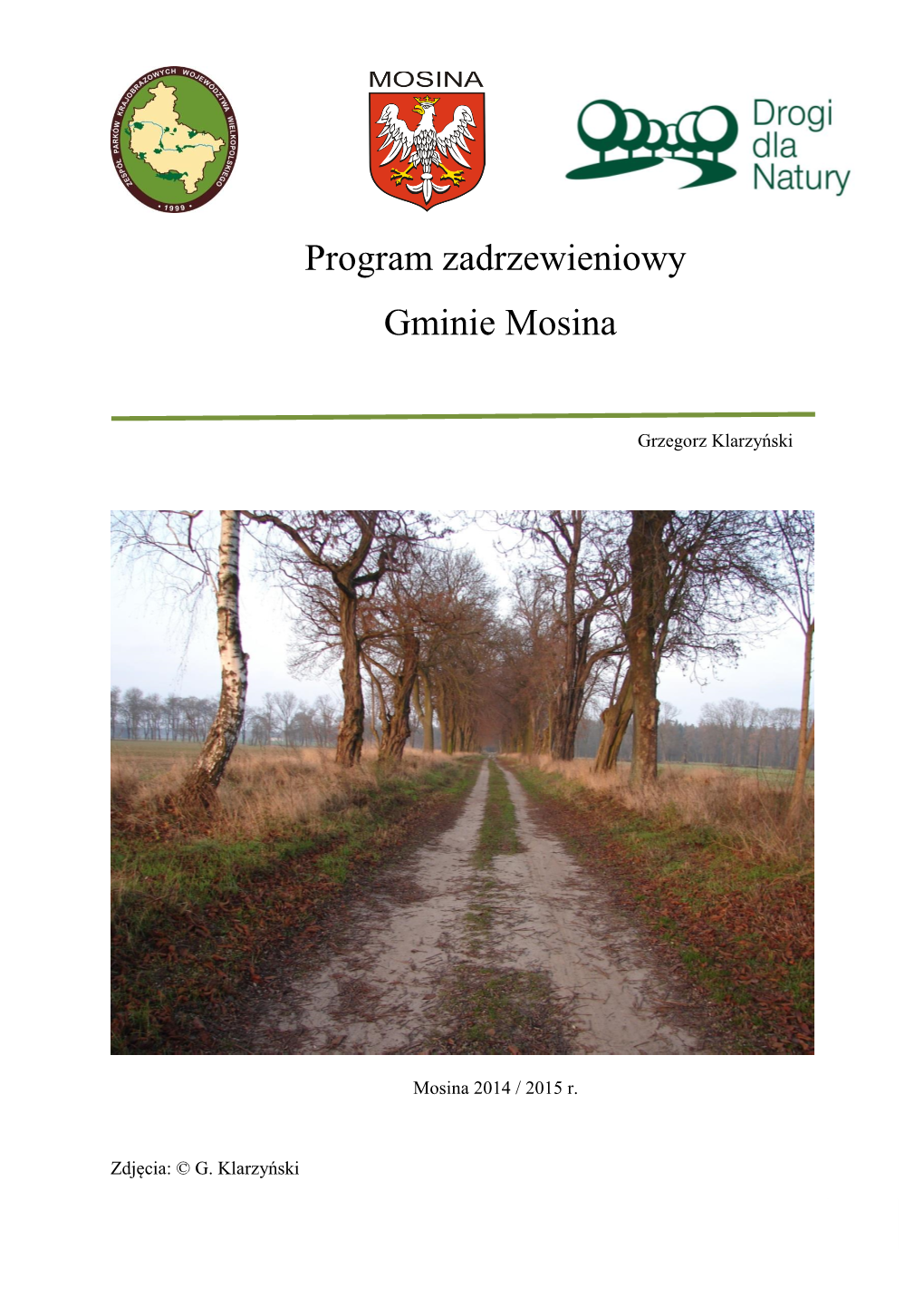 Program Zadrzewieniowy Gminie Mosina