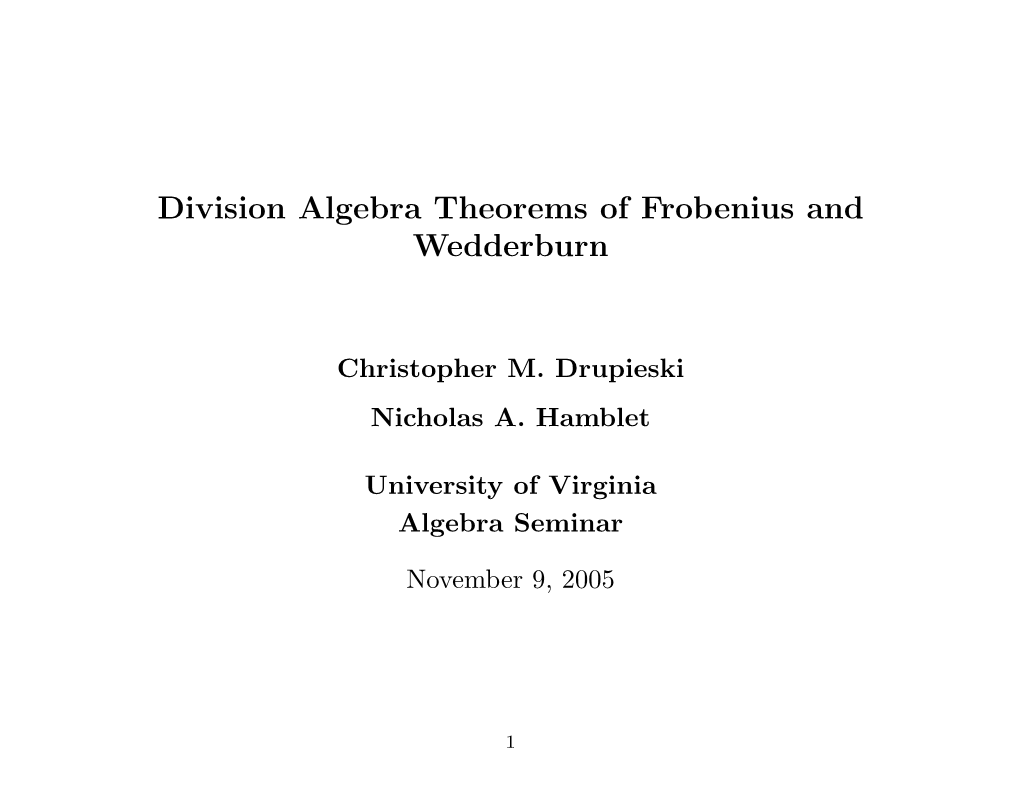 Division Algebra Theorems of Frobenius and Wedderburn