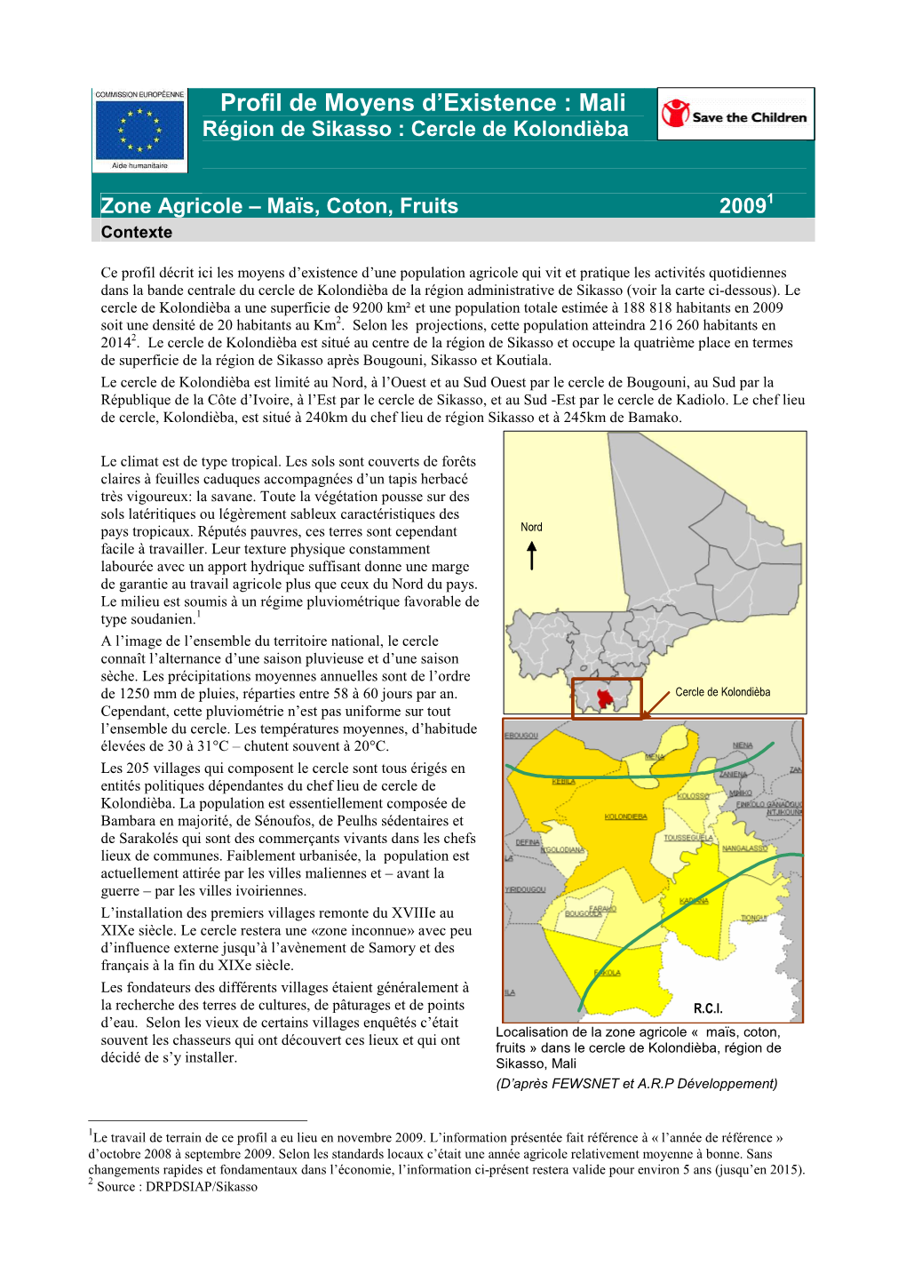 Mali Profil Sikasso Zone Agricole Mais Coton Fruits Cercle De Kolondieba