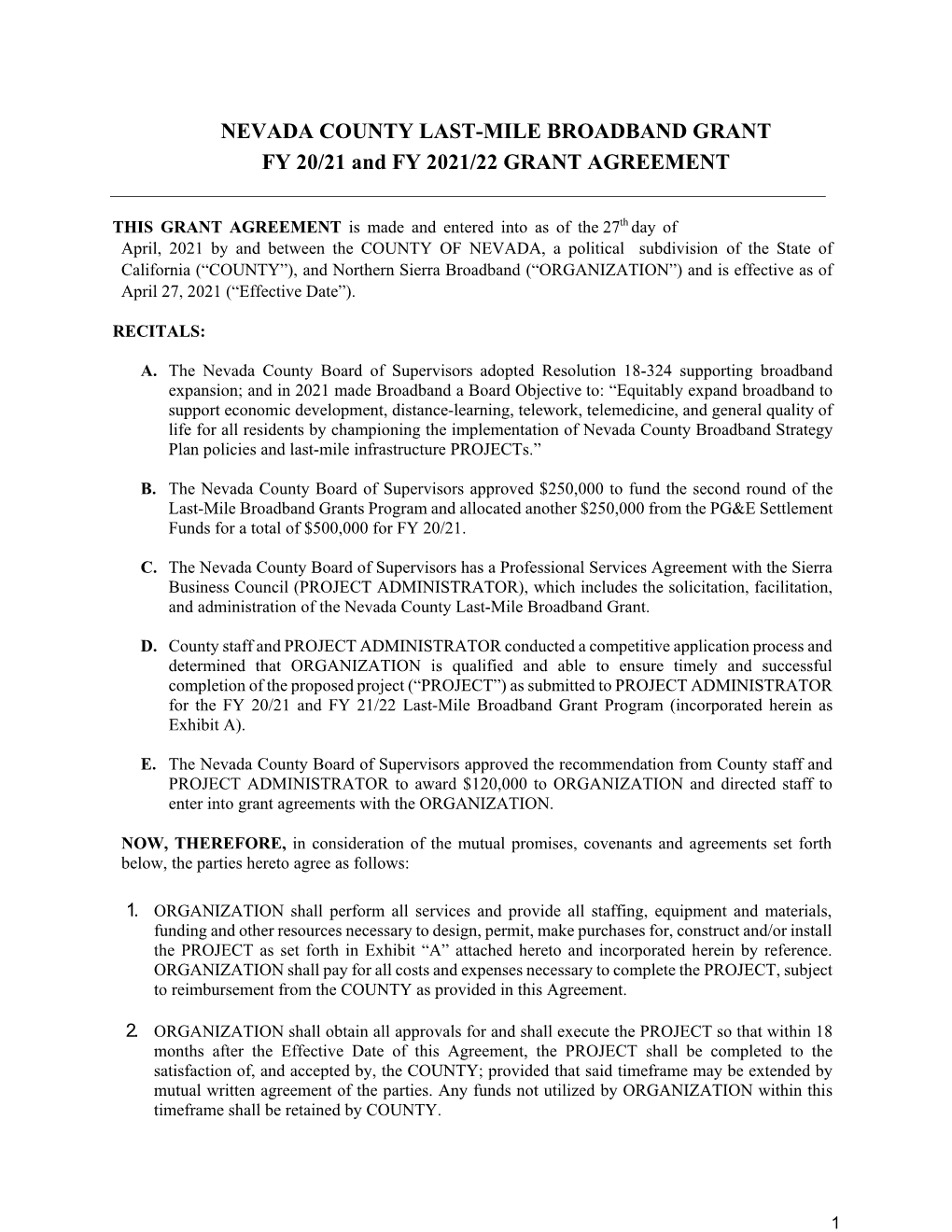 Northern Sierra Broadband (“ORGANIZATION”) and Is Effective As of April 27, 2021 (“Effective Date”)