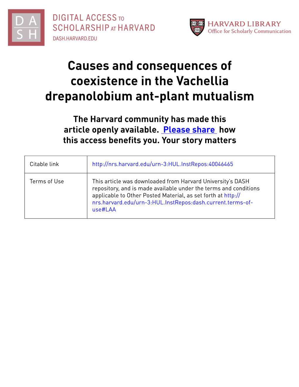 Causes and Consequences of Coexistence in the Vachellia Drepanolobium Ant-Plant Mutualism