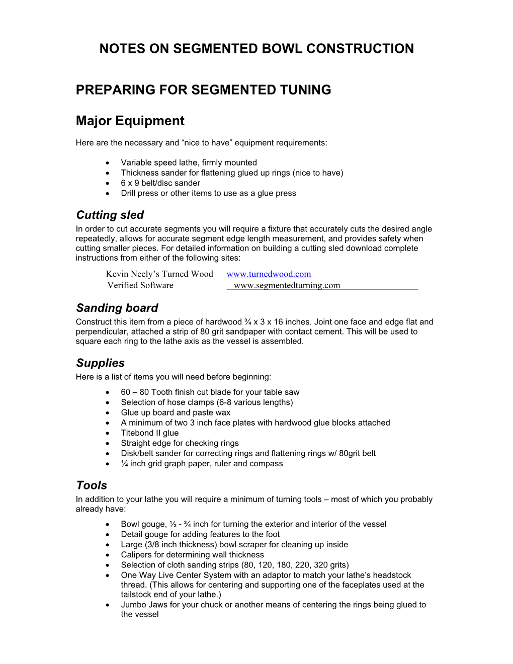 Notes on Segmented Bowl Construction Preparing