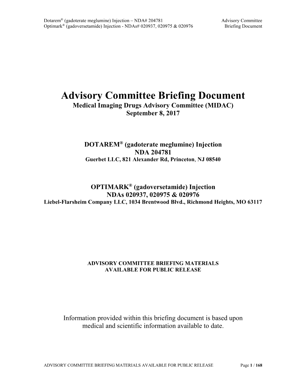 Advisory Committee Briefing Document Medical Imaging Drugs Advisory Committee (MIDAC) September 8, 2017