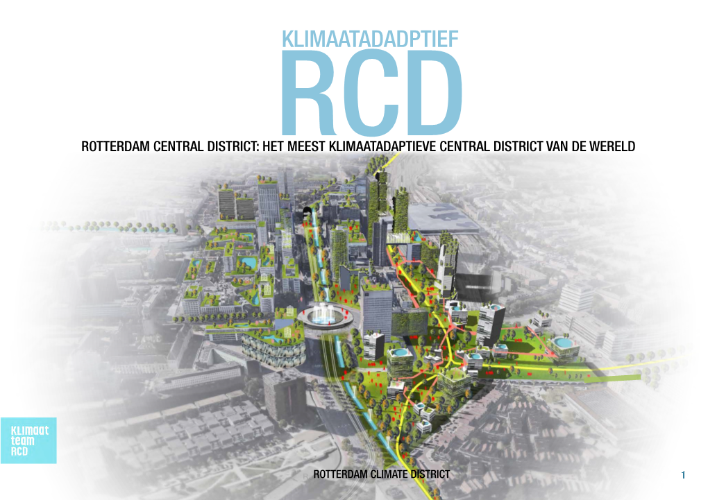 Rcd Meest Klimaatadaptieve Central District Van De Wereld