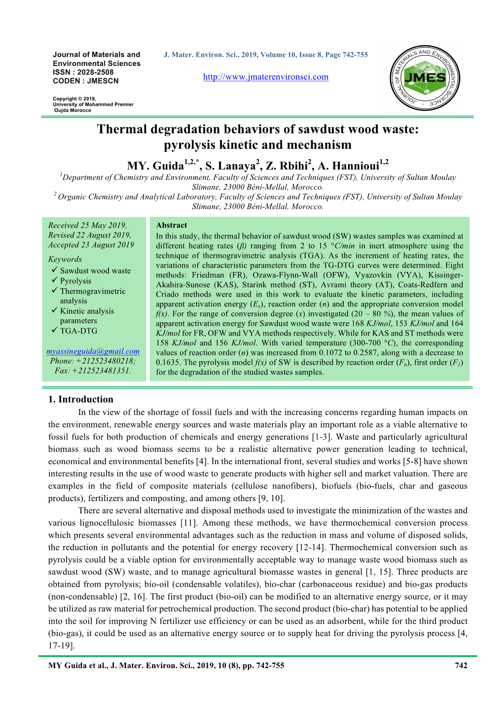 Thermal Degradation Behaviors of Sawdust Wood Waste: Pyrolysis Kinetic and Mechanism