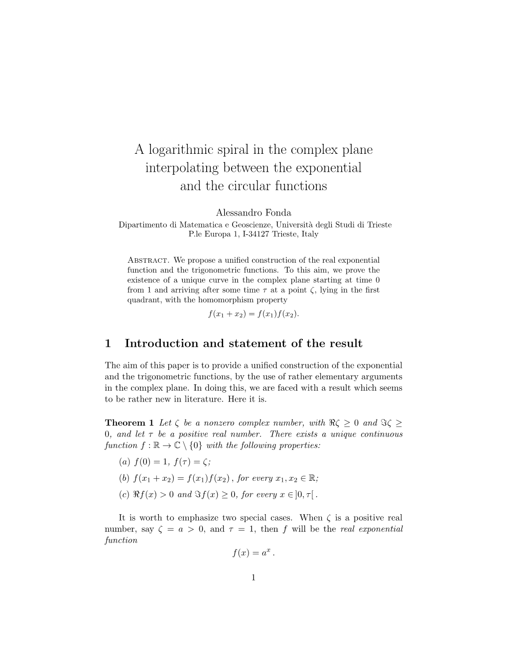 A Logarithmic Spiral in the Complex Plane Interpolating Between the Exponential and the Circular Functions