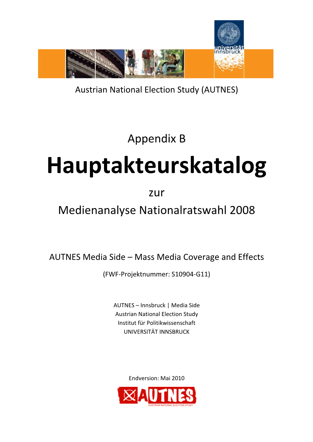 Hauptakteurskatalog Zur Medienanalyse Nationalratswahl 2008