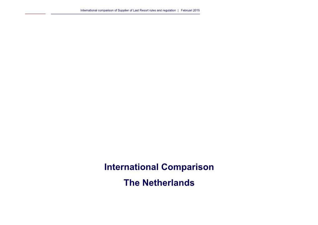 International Comparison of Supplier of Last Resort Rules and Regulation | Februari 2015