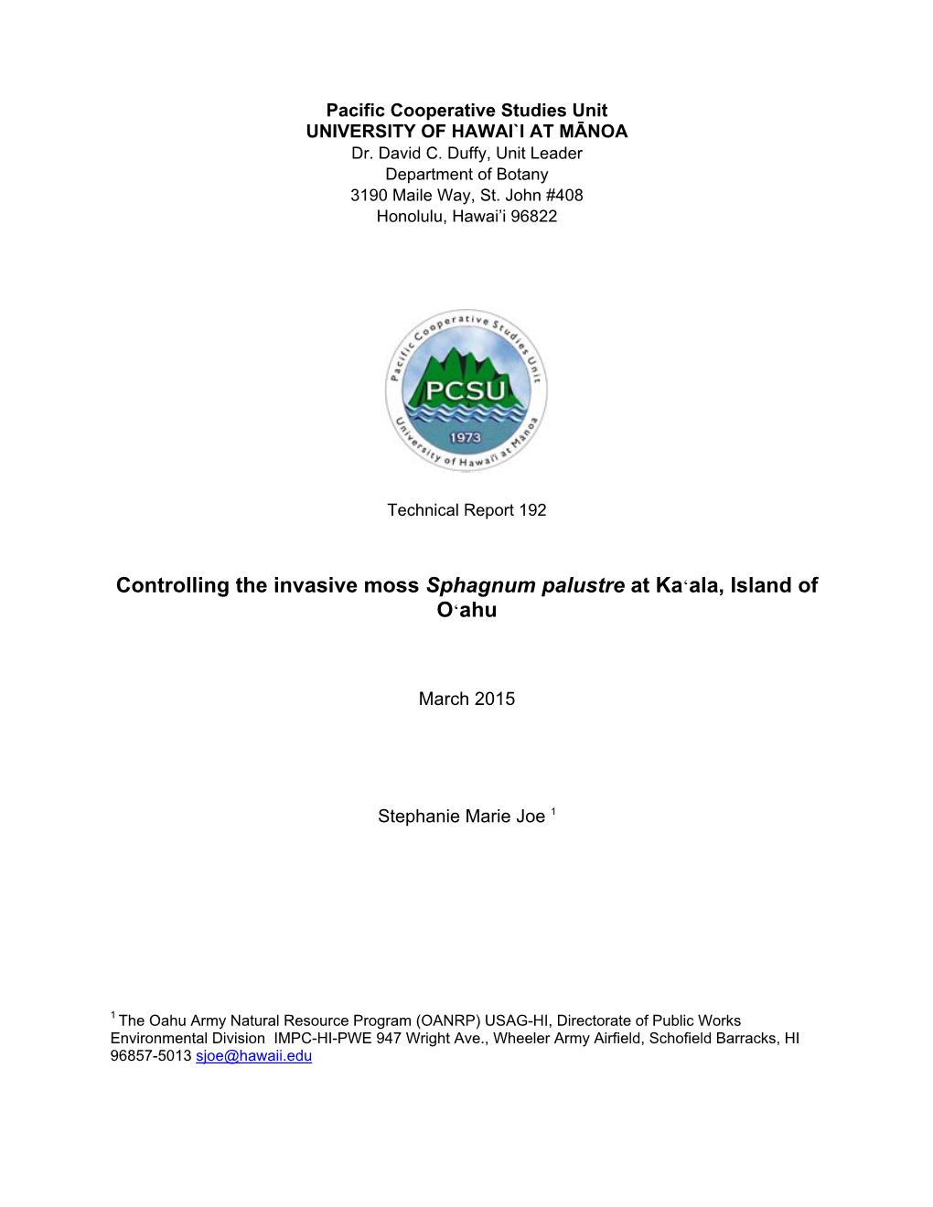 Controlling the Invasive Moss Sphagnum Palustre at Ka'ala