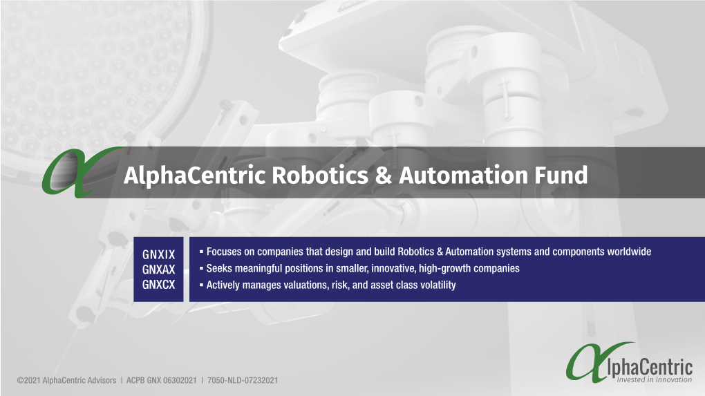 Alphacentric Robotics & Automation Fund Presentation 2Q2021