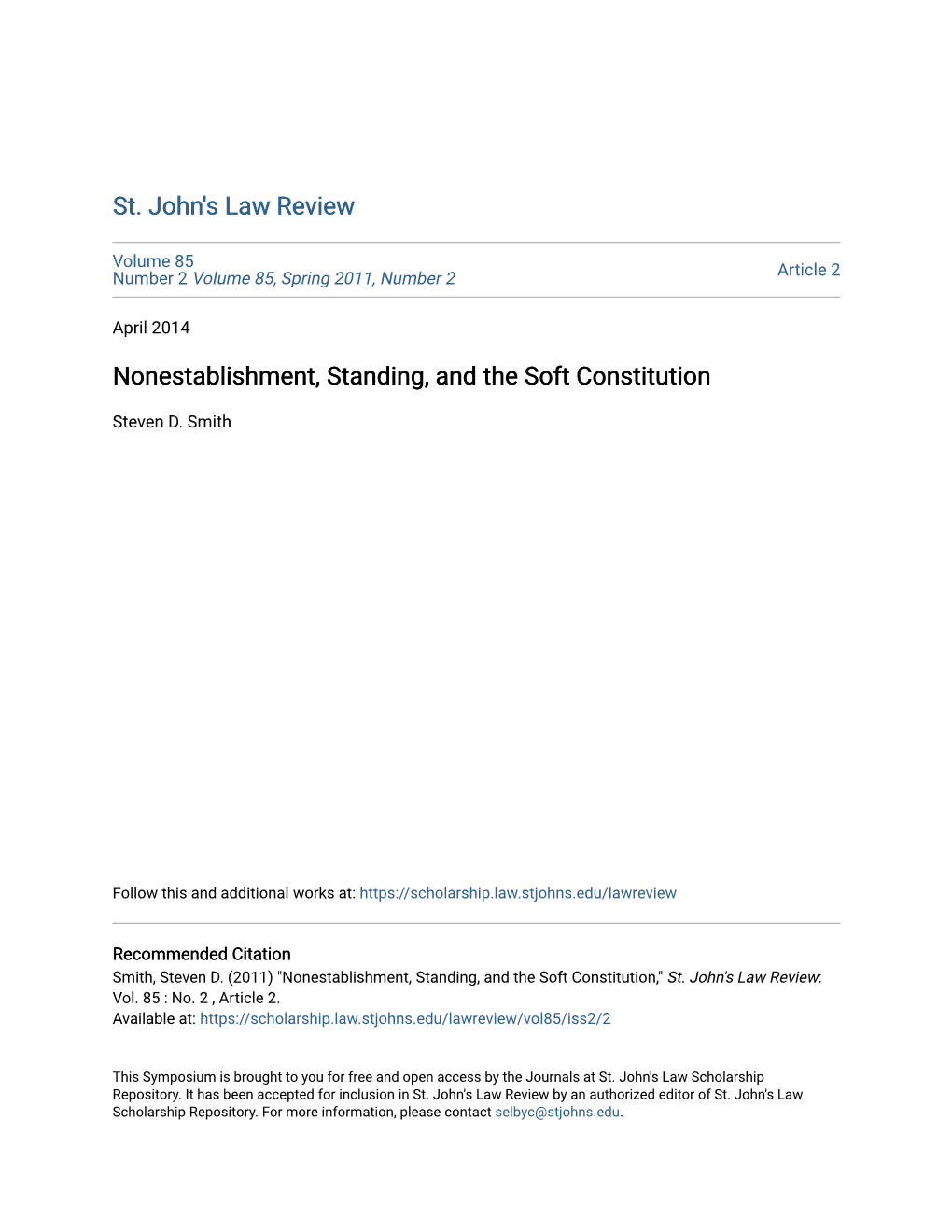 Nonestablishment, Standing, and the Soft Constitution