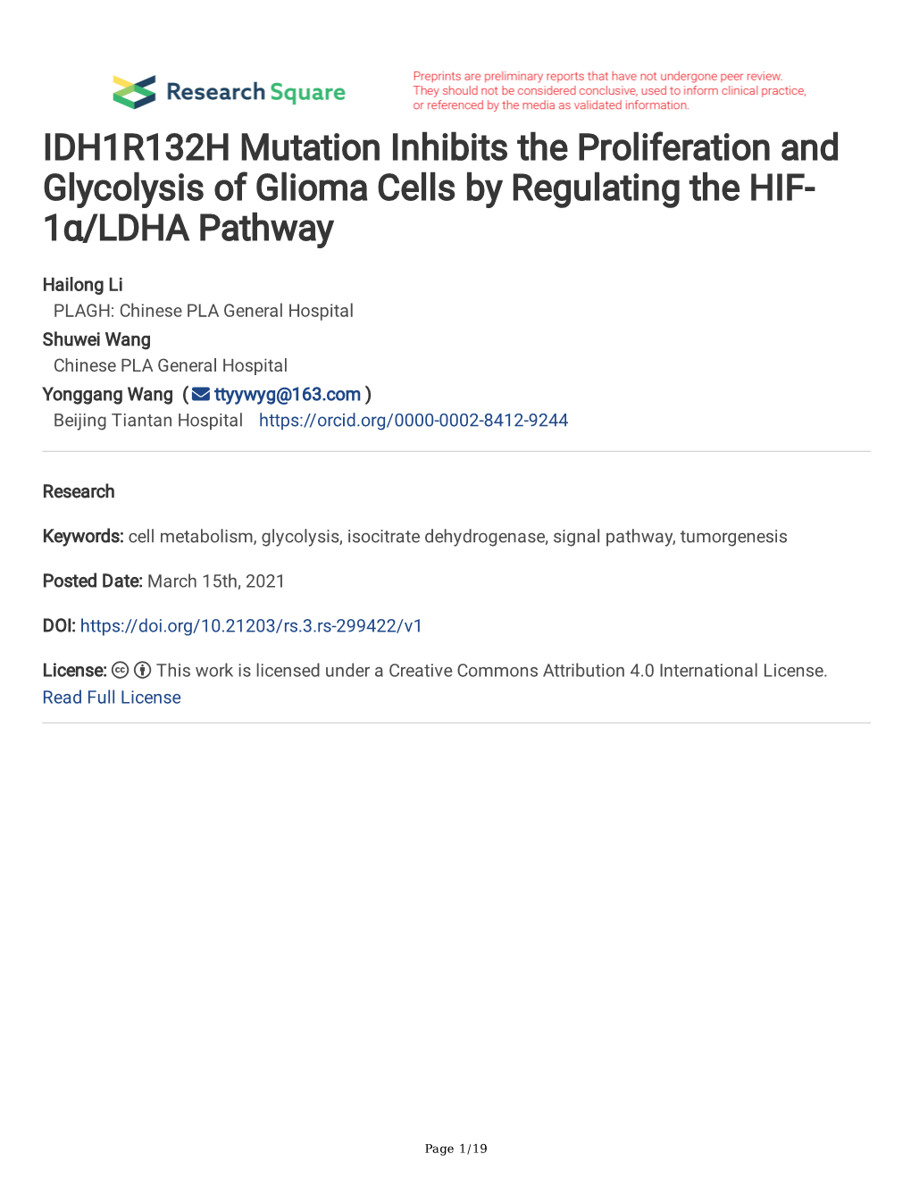 IDH1R132H Mutation Inhibits the Proliferation and Glycolysis of Glioma Cells by Regulating the HIF- 1Α/LDHA Pathway