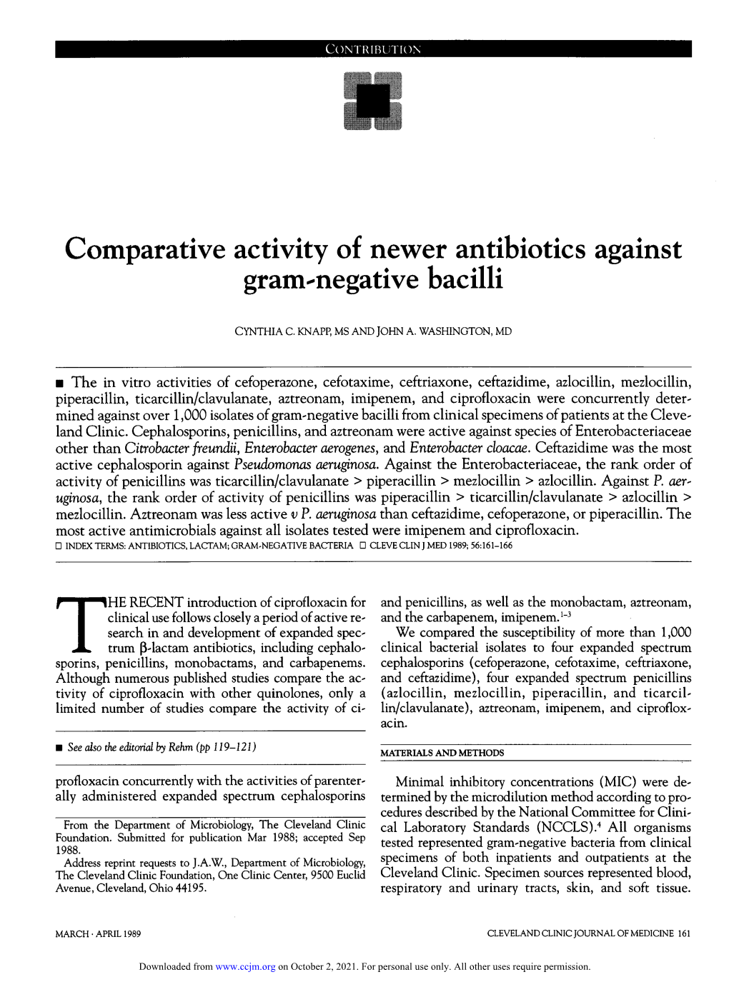 Comparative Activity of Newer Antibiotics Against Gram-Negative Bacilli