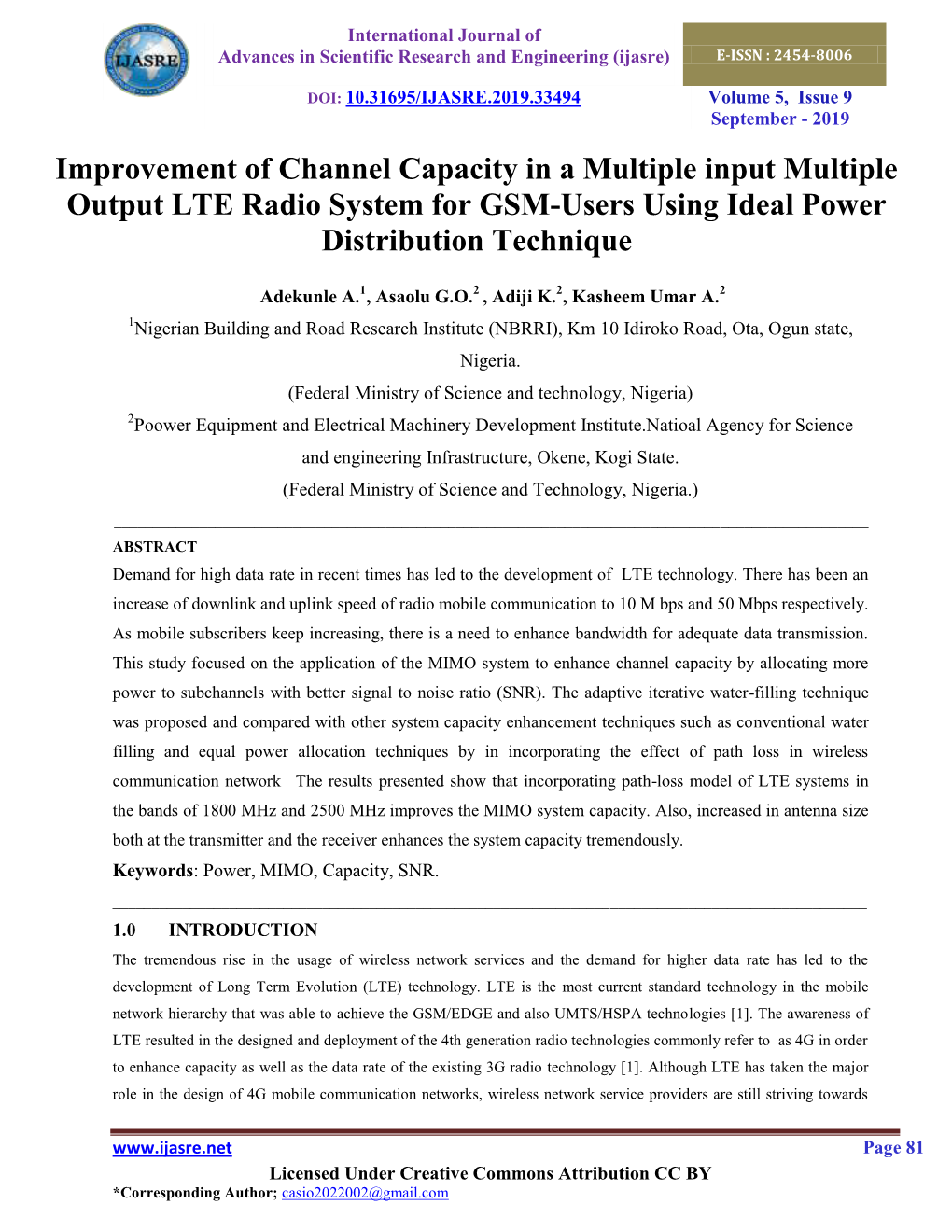 Improvement of Channel Capacity in a Multiple Input Multiple Output LTE Radio System for GSM-Users Using Ideal Power Distribution Technique