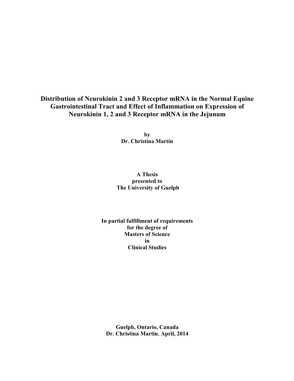 Distribution of Neurokinin 2 and 3 Receptor Mrna in the Normal