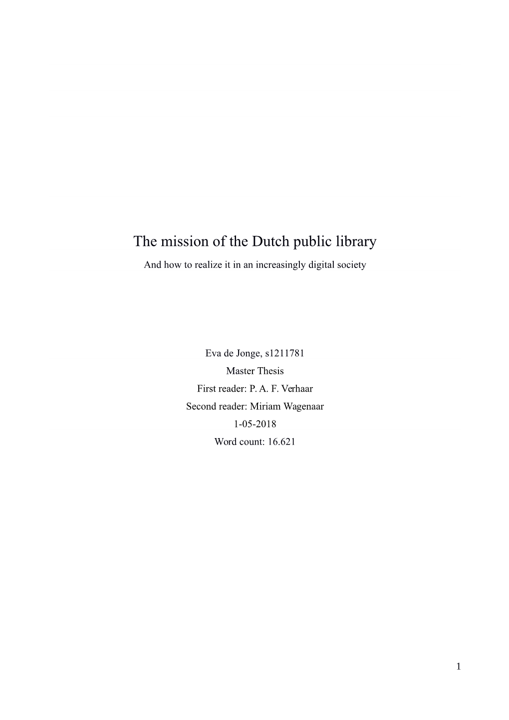 The Mission of the Dutch Public Library