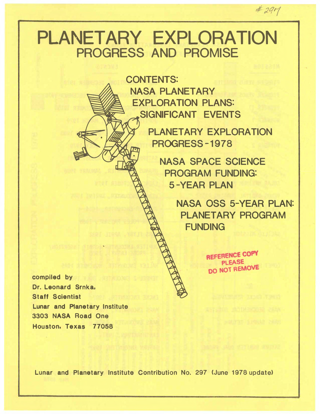 Planetary Exploration : Progress and Promise