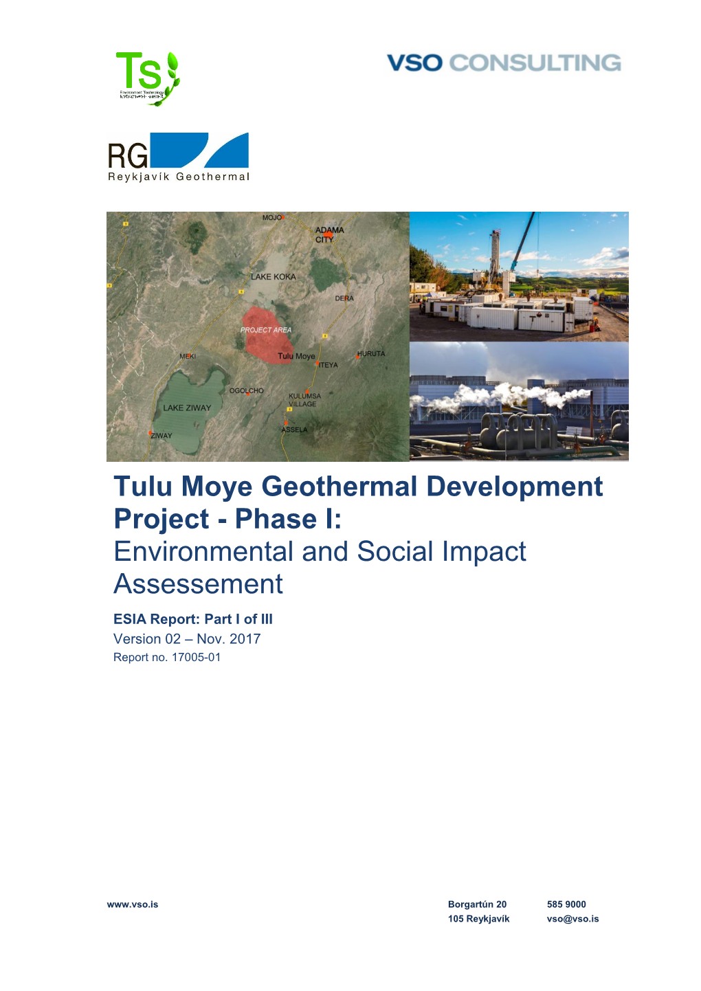 Tulu Moye Geothermal Development Project - Phase I: Environmental and Social Impact Assessement ESIA Report: Part I of III Version 02 – Nov