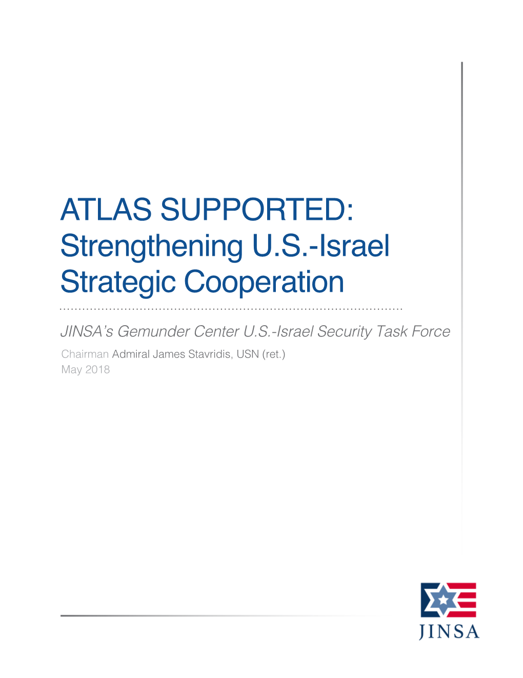 ATLAS SUPPORTED: Strengthening U.S.-Israel Strategic Cooperation