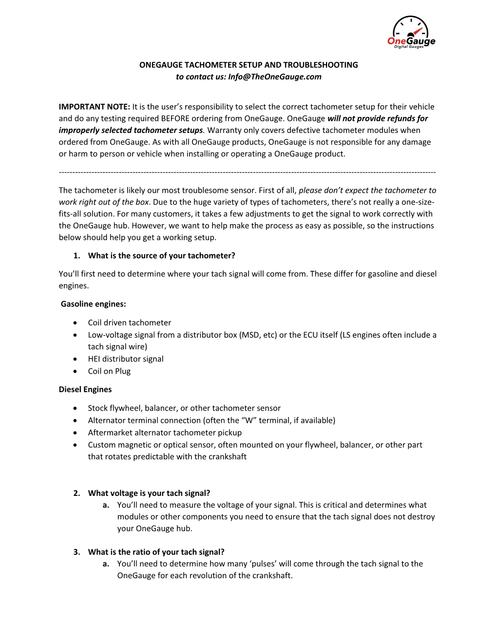 ONEGAUGE TACHOMETER SETUP and TROUBLESHOOTING to Contact Us: Info@Theonegauge.Com