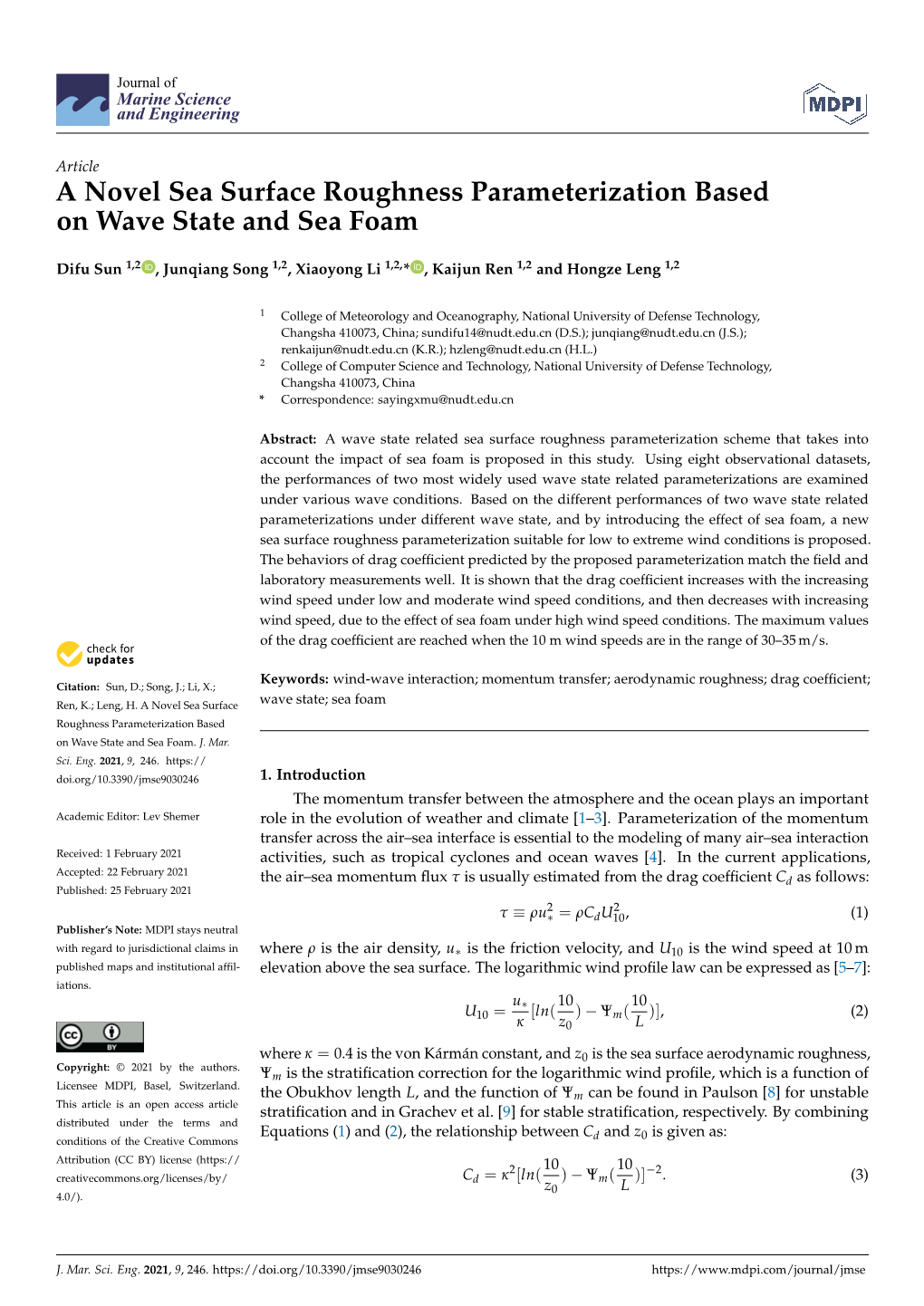 A Novel Sea Surface Roughness Parameterization Based on Wave State and Sea Foam