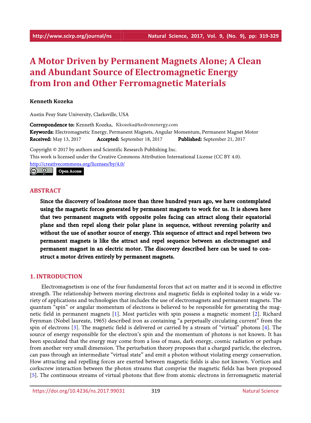 A Motor Driven by Permanent Magnets Alone; a Clean and Abundant Source of Electromagnetic Energy from Iron and Other Ferromagnetic Materials