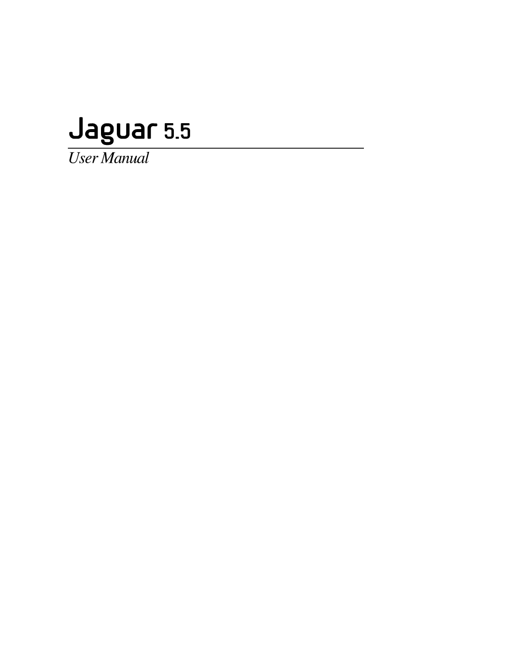 Jaguar 5.5 User Manual Copyright © 2003 Schrödinger, L.L.C