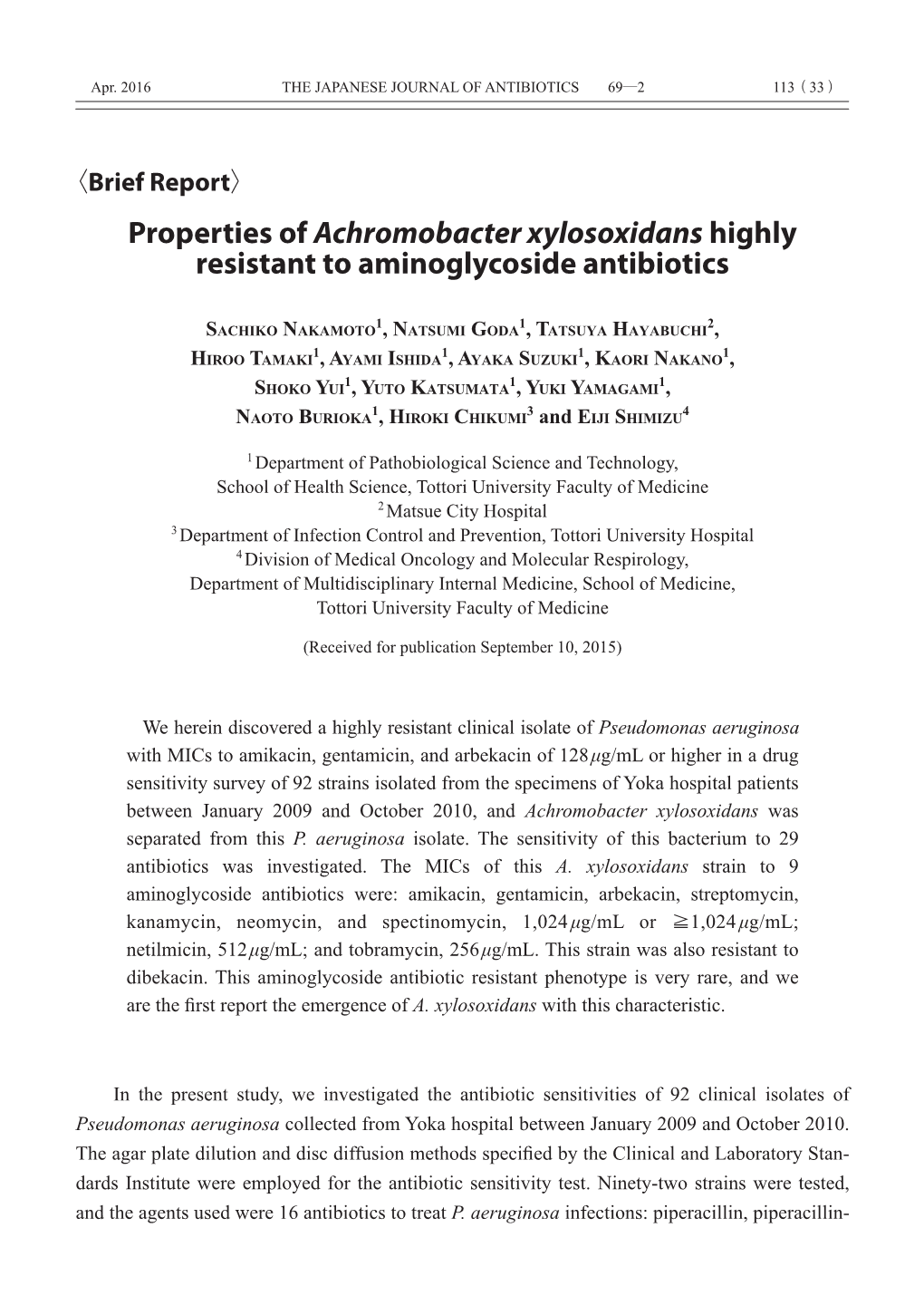 Properties of Achromobacter Xylosoxidans Highly Resistant to Aminoglycoside Antibiotics