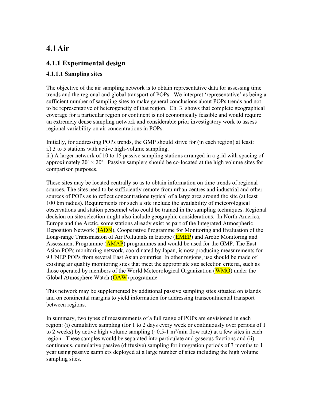 4.1.1 Experimental Design