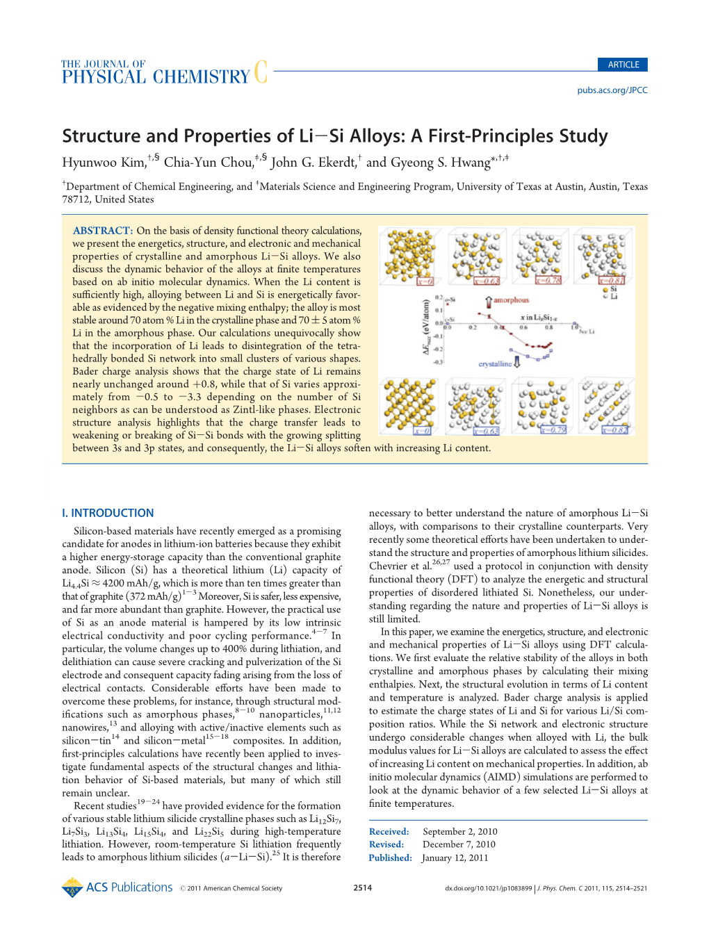 Structure and Properties of Li-Si Alloys: a First-Principles Study † § ‡ § † † ‡ Hyunwoo Kim, , Chia-Yun Chou, , John G