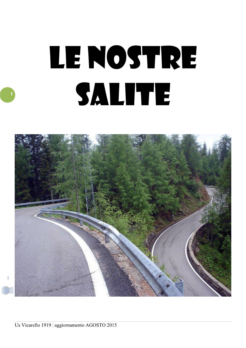 Le Nostre Salite