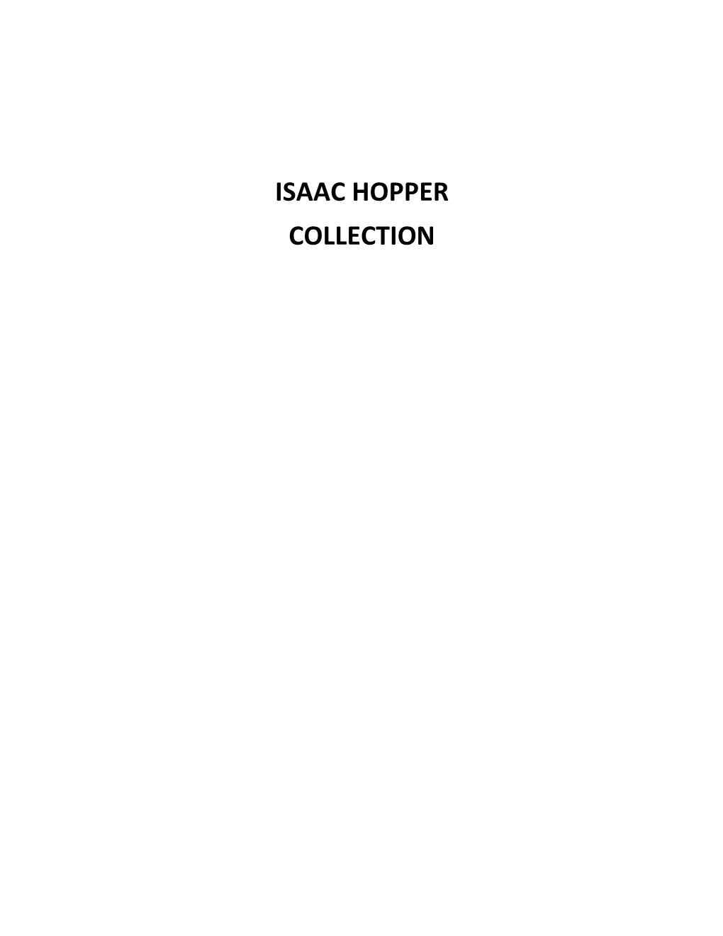 Isaac Hopper Collection