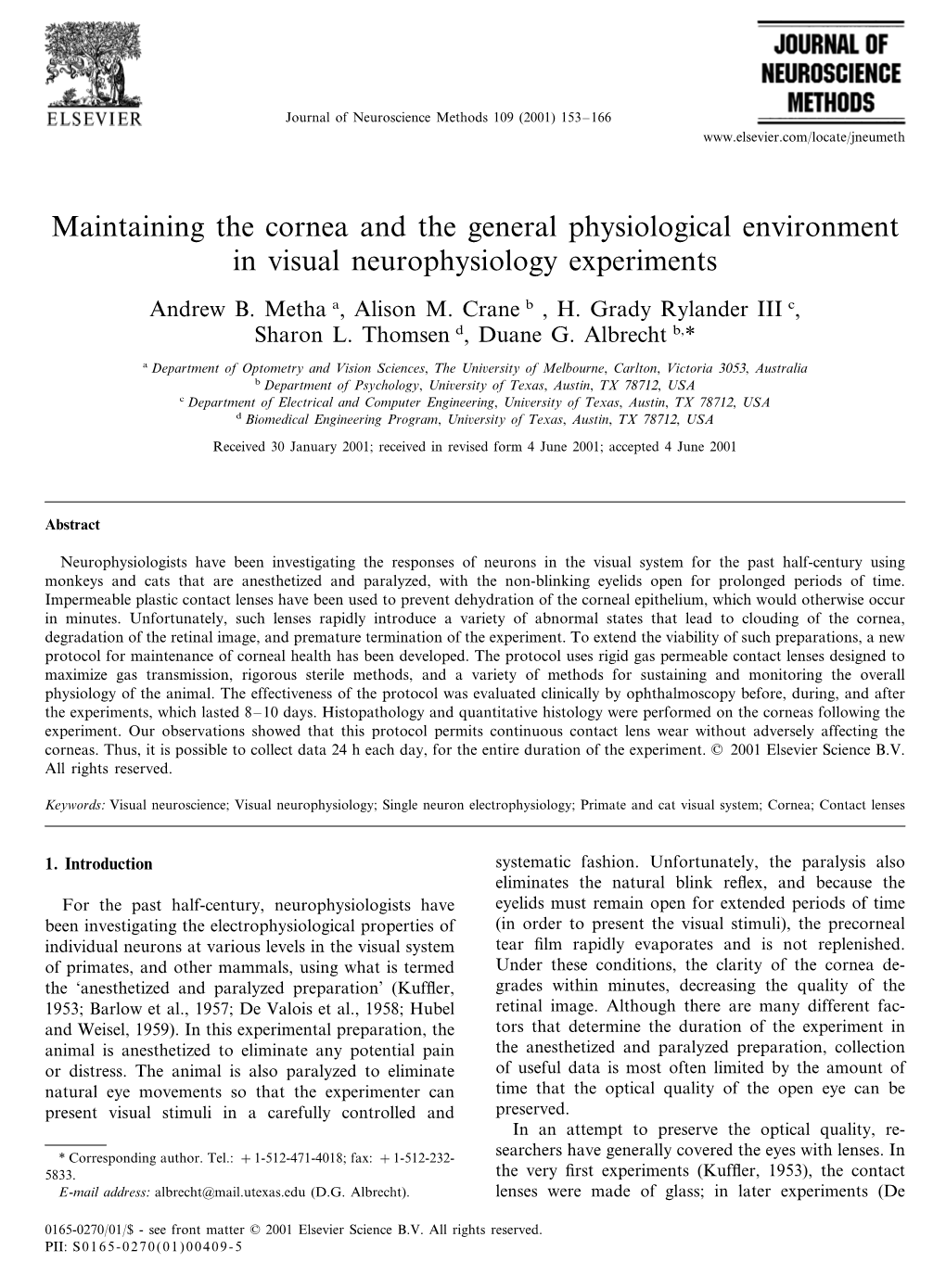 Maintaining the Cornea and the General Physiological Environment in Visual Neurophysiology Experiments