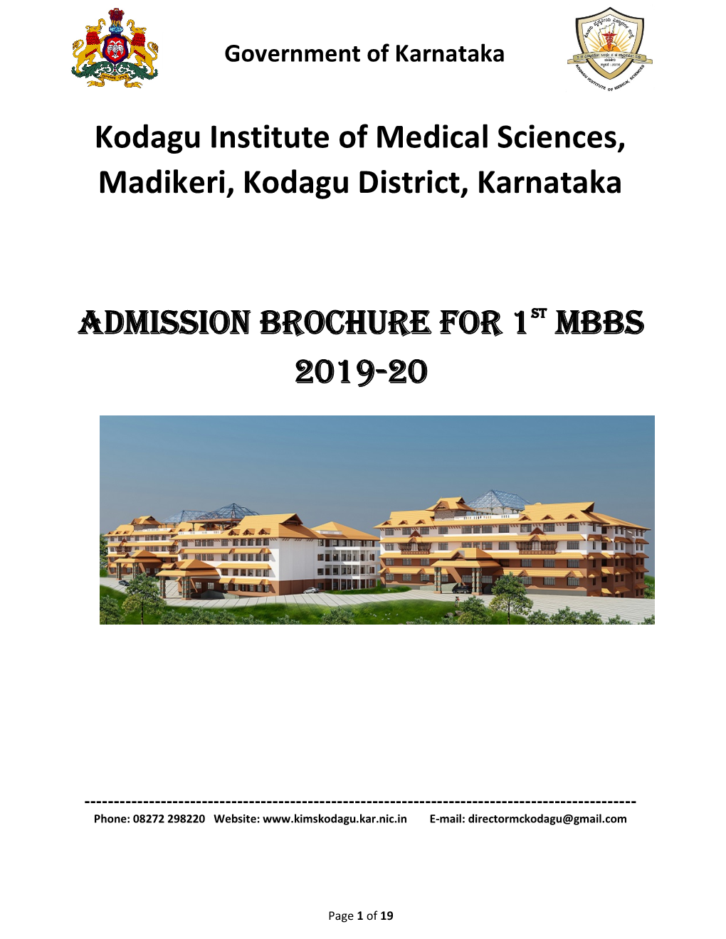 Kodagu Institute of Medical Sciences, Madikeri, Kodagu District, Karnataka