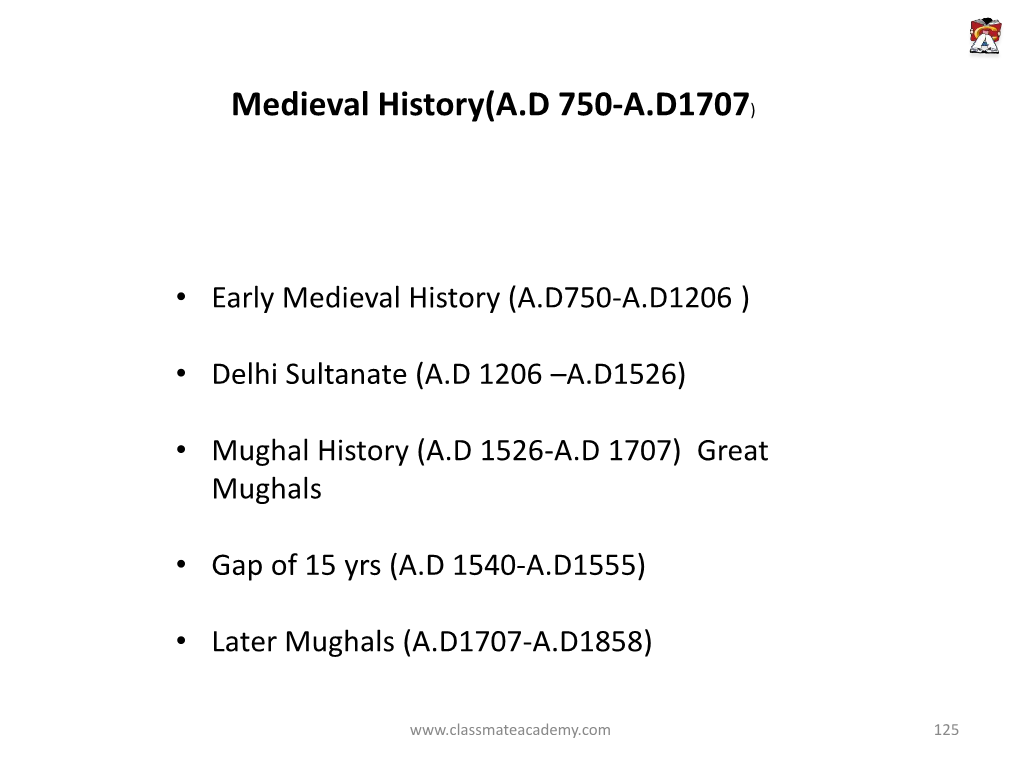 Medieval History(A.D 750-A.D1707)